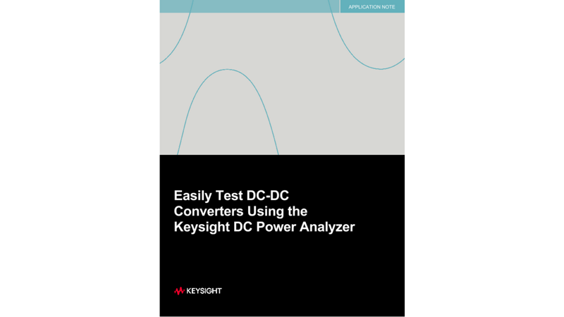Performing DC-DC Converter Test Using DC Power Analyzers